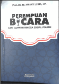 Perempuan Bicara: dari dakwah hIngga sosial-politik
