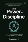 The Power of Discipline: tidak ada kesuksesan tanpa kedisplinan